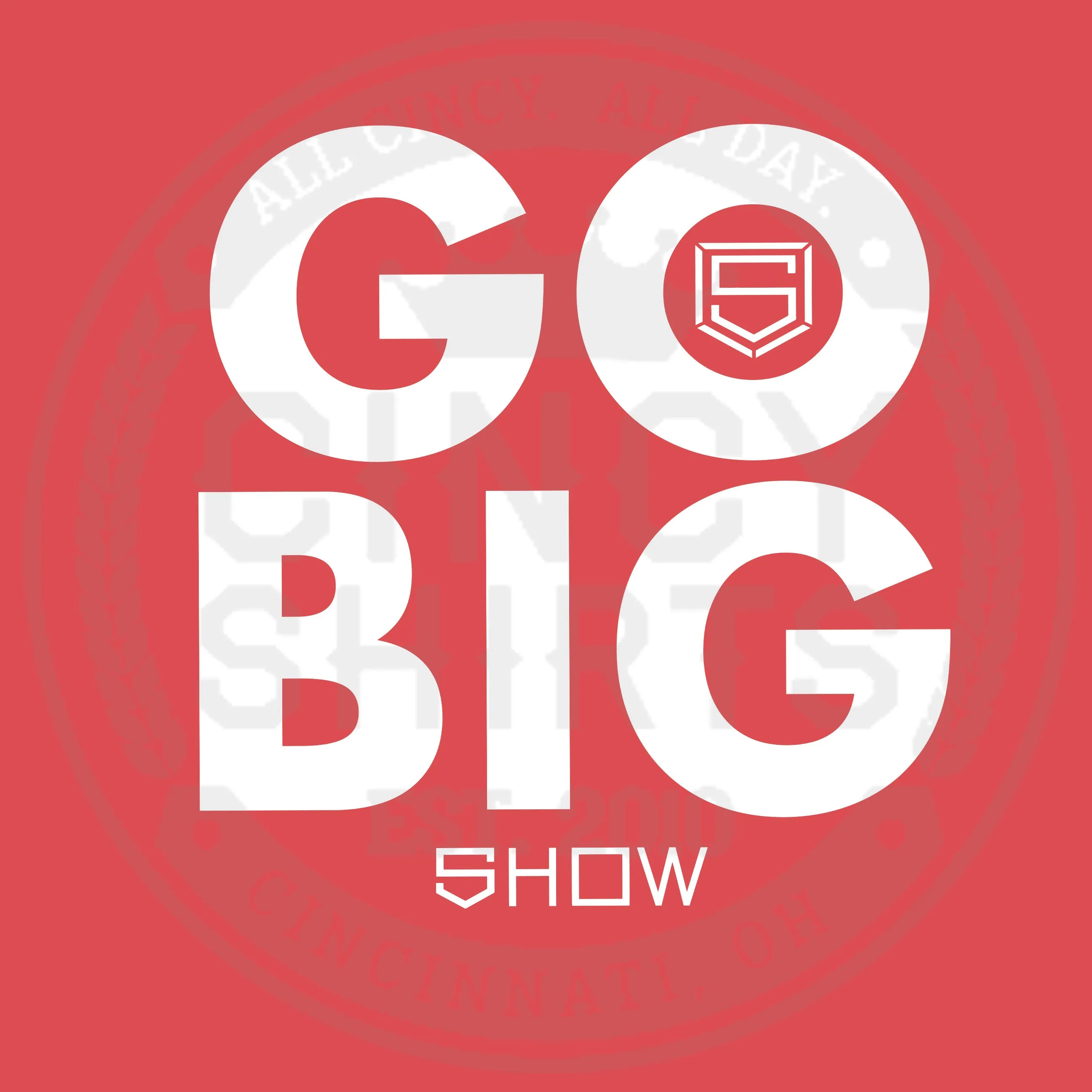 Show Bats - Go Big