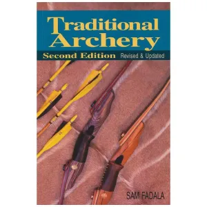 Traditional Archery Second Edition